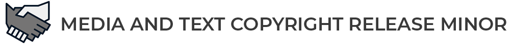 Media and Text Copyright Release